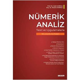 Nümerik Analiz - Teori ve Uygulamalarıyla - Gabil Amirali