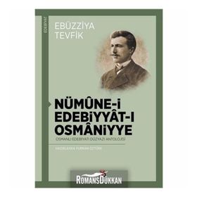 Nümune-i Edebiyat-ı Osmaniyye - Ebüzziya Tevfik