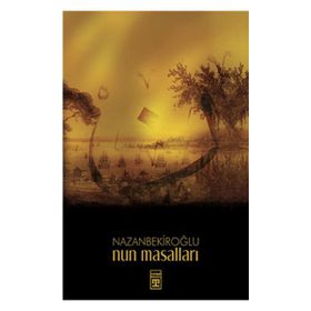 NUN MASALLARI - NAZAN BEKİROĞLU