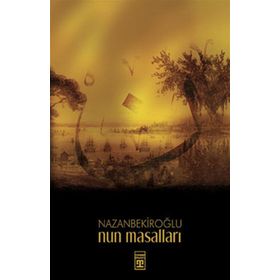 NUN MASALLARI - NAZAN BEKİROĞLU