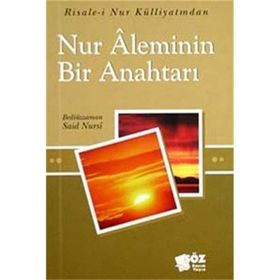 NUR ALEMININ BIR ANAHTARI - BEDİÜZZAMAN SAID NURSI