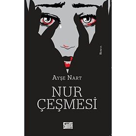 Nur Çeşmesi - Ayşe Nart