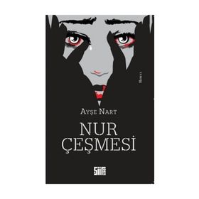 Nur Çeşmesi - Ayşe Nart