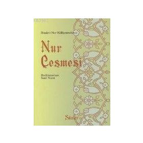 NUR ÇEŞMESİ (ORTA BOY) TÜRKÇE - BEDİÜZZAMAN SAID NURSI