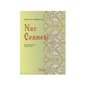 NUR ÇEŞMESİ (ORTA BOY) TÜRKÇE - BEDİÜZZAMAN SAID NURSI