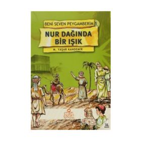 Nur Dağında Bır Işık-1 - M. Yaşar Kandemir