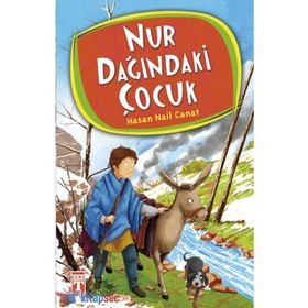 Nur Dağındaki Çocuk - Hasan Nail Canat