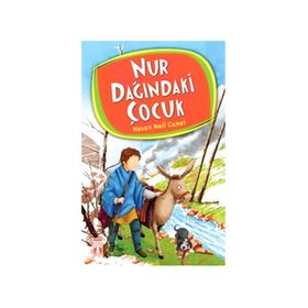 Nur Dağındaki Çocuk - Hasan Nail Canat