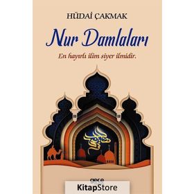 Nur Damlaları - Hüdai Çakmak