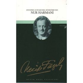 NUR HARMANI (KOD: 31) - NECIP FAZIL KISAKÜREK