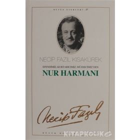 NUR HARMANI (KOD: 31) - NECIP FAZIL KISAKÜREK