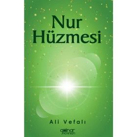 Nur Hüzmesi - Ali Vefalı