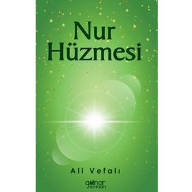 Nur Hüzmesi - Ali Vefalı