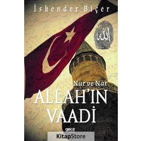 Nur ve Nar - Allah'ın Vaadi - İskender Biçer