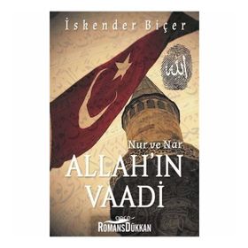 Nur ve Nar - Allah'ın Vaadi - İskender Biçer