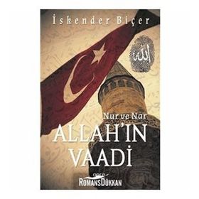 Nur ve Nar - Allah'ın Vaadi - İskender Biçer
