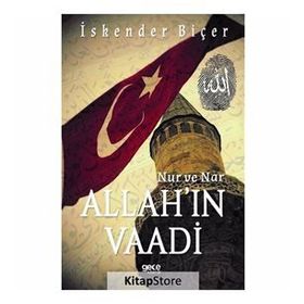Nur ve Nar - Allah'ın Vaadi - İskender Biçer