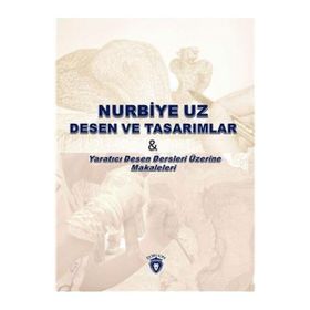 Nurbiye Uz Desen ve Tasarımlar Dorlion Yayınları
