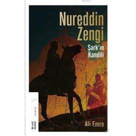 Nureddin Zengi - Ali Emre