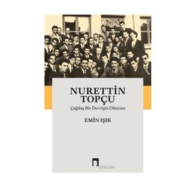 Nurettin Topçu - Emin Işık