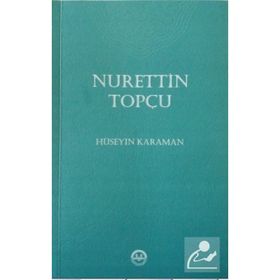 NURETTIN TOPÇU - HÜSEYİN KARAMAN
