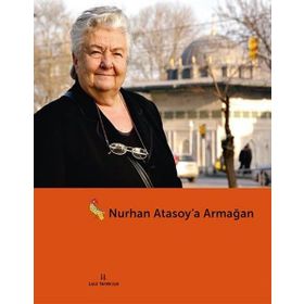 Nurhan Atasoy’a Armağan - M. Baha Tanman