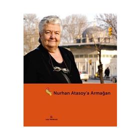 Nurhan Atasoy’a Armağan - M. Baha Tanman