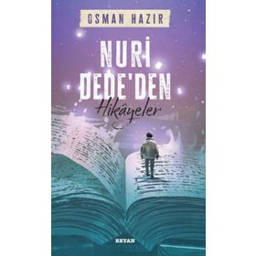Nuri Dededen Hikayeler - Osman Hazır
