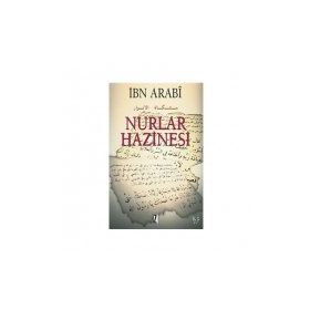 NURLAR HAZINESI - MUHYIDDIN İBN ARABI