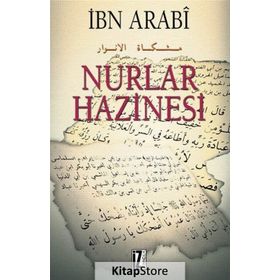 NURLAR HAZINESI - MUHYIDDIN İBN ARABI