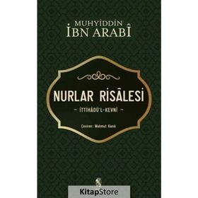 NURLAR RISALESI - MUHYIDDIN İBN ARABI