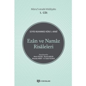 Nuru’l Arabi Külliyatı 1. Cilt - Seyyid Muhammed Nur’ul-Arabi