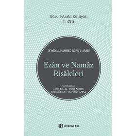 Nuru’l Arabi Külliyatı 1. Cilt - Seyyid Muhammed Nur’ul-Arabi