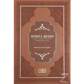 Nurü’l-beyan - Hüseyin Kazım Kadri