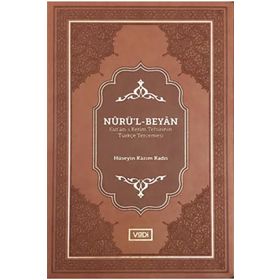 Nurü’l-beyan - Hüseyin Kazım Kadri