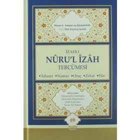 Nuru’l-İzah ve Tercümesi - El-Miftah Şerhu