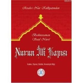 NURUN İLK KAPISI - BEDİÜZZAMAN SAID NURSI