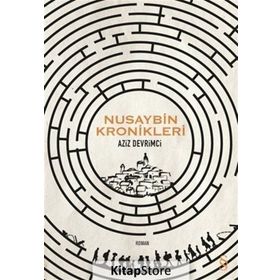 Nusaybin Kronikleri - Aziz Devrimci
