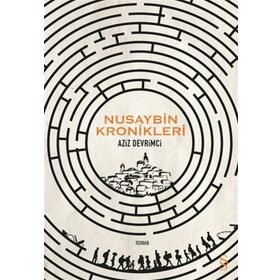 Nusaybin Kronikleri - Aziz Devrimci