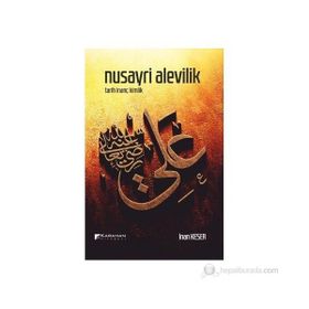 NUSAYRI ALEVILIK TARIH İNANÇ KIMLIK - İNAN KESER