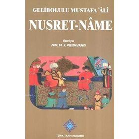 Nusret-Name - Gelibolulu Mustafa Ali