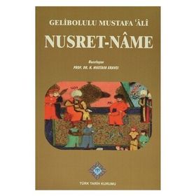 Nusret-Name - Gelibolulu Mustafa Ali