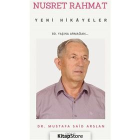 Nusret Rahmat - Yeni Hikayeler - Mustafa Said Arslan