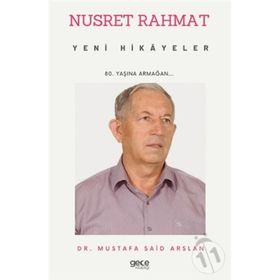 Nusret Rahmat - Yeni Hikayeler - Mustafa Said Arslan