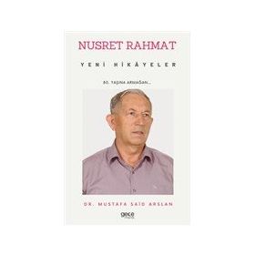 Nusret Rahmat - Yeni Hikayeler - Mustafa Said Arslan