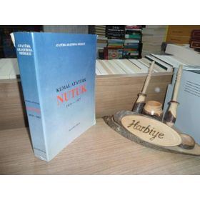 Nutuk 1919-1927 - Atatürk Araştırma Merkezi