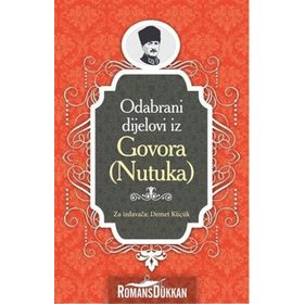 Nutuk - Boşnakça Seçme Hikayeler - Demet Küçük