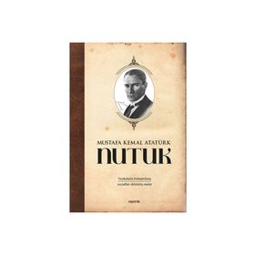 NUTUK (CILTLI) - MUSTAFA KEMAL ATATÜRK (ISBN:9789752302211)