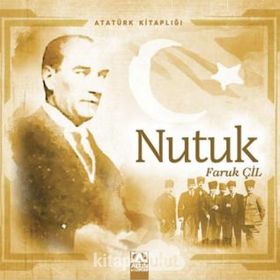 Nutuk - Faruk Çil