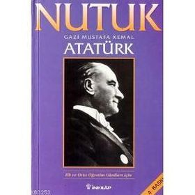 NUTUK (ILK VE ORTA DERECELI OKULLAR İÇİN) - MUSTAFA KEMAL ATATÜRK